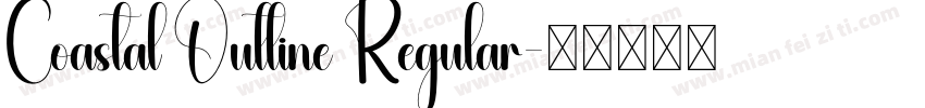 Coastal Outline Regular字体转换